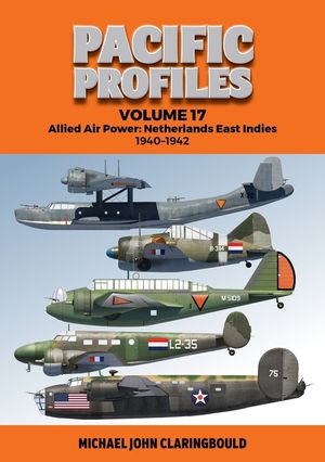Pacific Profiles Volume 17: Allied Air Power: Netherlands East Indies 1940-1942 image number 0