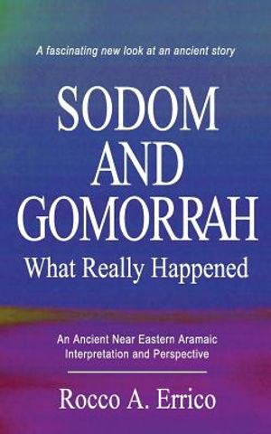 Sodom and Gomorrah: What Really Happened image number 0