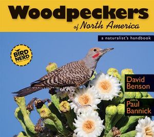 Woodpeckers of North America: A Naturalist's Handbook image number 0