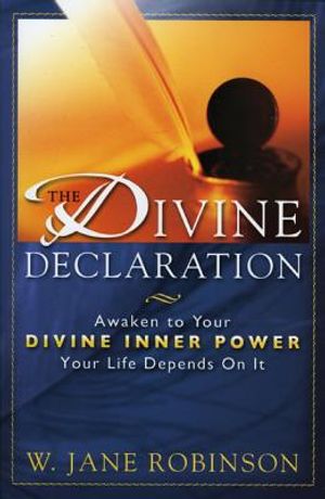 The Divine Declaration: Awaken to Your Divine Inner Power - Your Life Depends on It image number 0