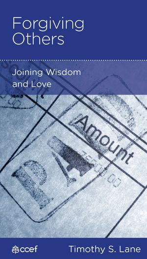 Forgiving Others: Joining Wisdom and Love image number 0