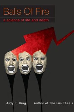 Balls of Fire: A Science of Life and Death image number 0