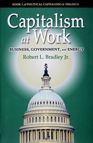 Capitalism at Work: Business, Government, and Energy image number 0
