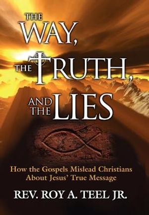 The Way, the Truth, and the Lies image number 0