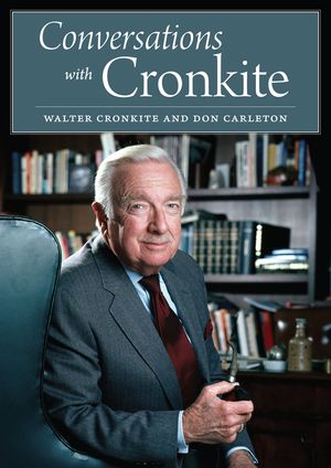 Conversations with Cronkite image number 0