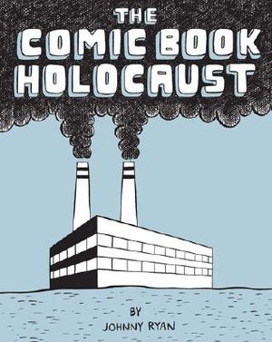 Comic Book Holocaust image number 0