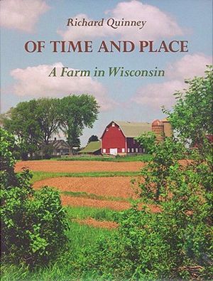 Of Time and Place: A Farm in Wisconsin image number 0