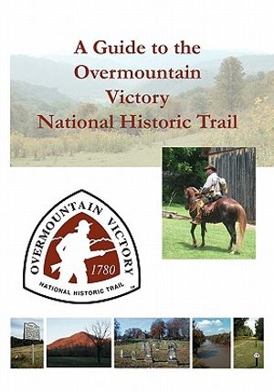 A Guide to the Overmountain Victory National Historic Trail image number 0