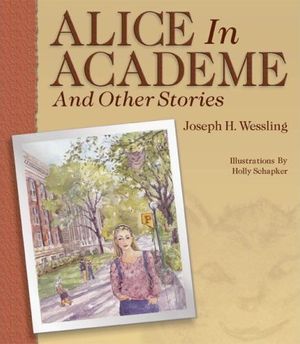 Alice In Academe : And Other Stories image number 0