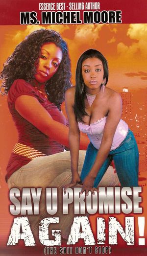 Say U Promise...Again! image number 0