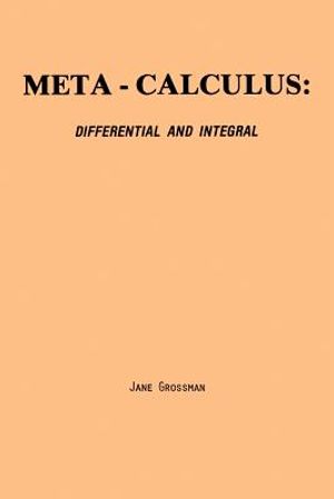 Meta-Calculus: Differential and Integral image number 0