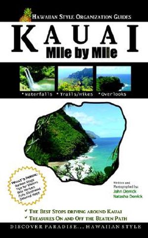 Kauai - Mile by Mile Guide: The Best of the Garden Isle image number 0