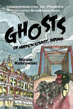 Ghosts of Madison County, Indiana image number 0