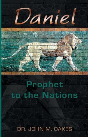 Daniel Prophet to the Nations image number 0