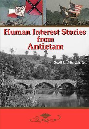 Human Interest Stories from Antietam image number 0