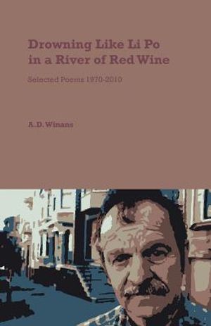 Drowning Like Li Po in a River of Red Wine image number 0