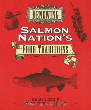 Renewing Salmon Nation's Food Traditions image number 0