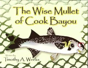 The Wise Mullet of Cook Bayou image number 0