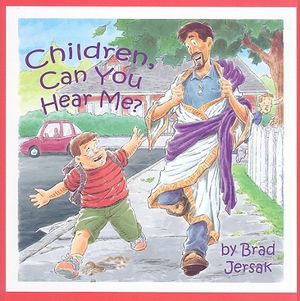 Children, Can You Hear Me?: How to Hear and See God image number 0