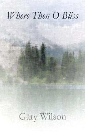 Where Then O Bliss image number 0