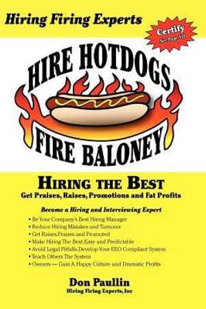 Hire Hotdogs Fire Baloney image number 0