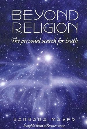 Beyond Religion: The Personal Search for Truth image number 0