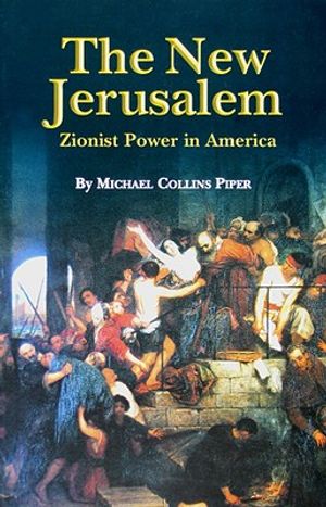The New Jerusalem: Zionist Power in America image number 0