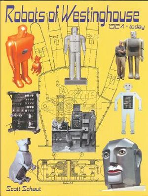 Robots of Westinghouse: 1924-Today image number 0