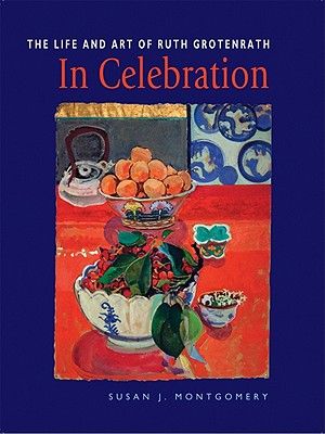 In Celebration: The Life and Art of Ruth Grotenrath image number 0