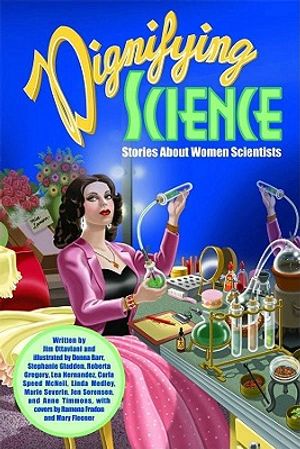 Dignifying Science: Stories About Women Scientists image number 0