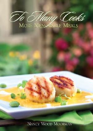 To Many Cooks: More Memorable Meals image number 0