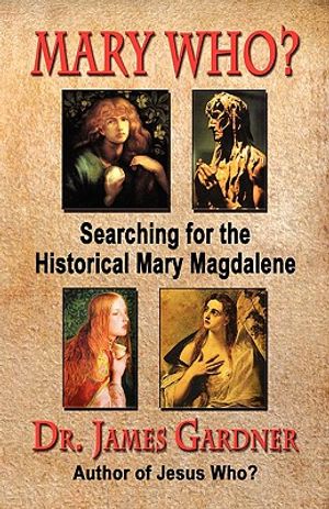 Mary Who? Searching for the Historical Mary Magdalene image number 0