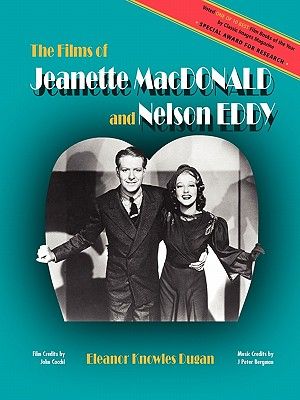 The Films of Jeanette MacDonald and Nelson Eddy image number 0