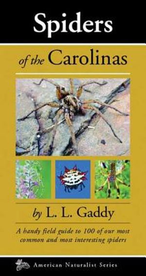 Spiders of the Carolinas: A Handy Field Guide to 100 of Our Most Common and Interesting Spiders image number 0