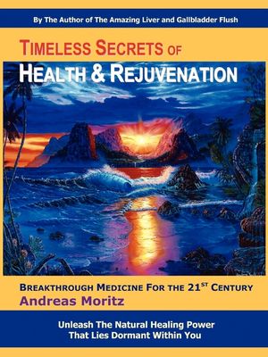 Timeless Secrets of Health and Rejuvenation image number 0
