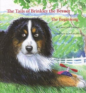 The Tails of Brinkley the Berner: Book One: The Beginning image number 0
