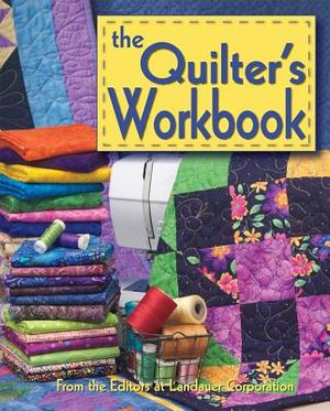 The Quilter's Workbook [With Quilt Reference Cards and Paper & Graph Paper/ Top Loading Vinyl Sheets] image number 0