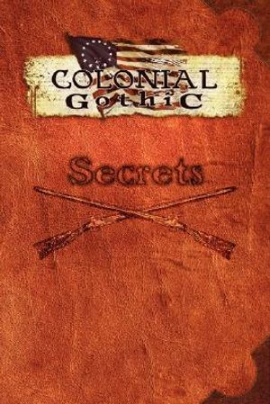 Colonial Gothic: Secrets image number 0