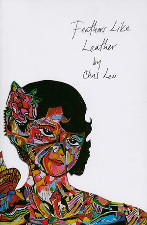 Feathers Like Leather: Stories, Poems and Etymologies image number 0