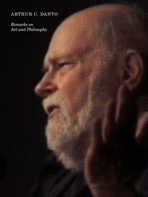 Arthur C. Danto: Remarks on Art and Philosophy [With CD (Audio)] image number 0