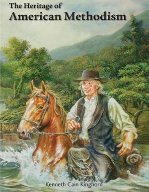 The Heritage of American Methodism image number 0