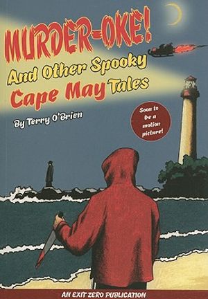 Murder-Oke! and Other Spooky Cape May Tales image number 0