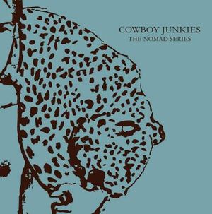 Cowboy Junkies: The Nomad Series image number 0