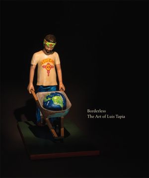 Borderless: The Art of Luis Tapia image number 0