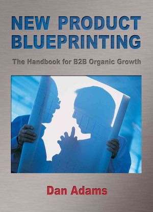 New Product Blueprinting: The Handbook for B2B Organic Growth image number 0