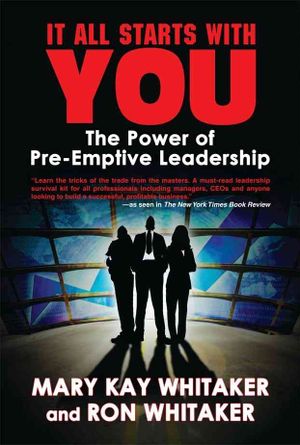 It All Starts With You : The Power of Pre-Emptive Leadership image number 0