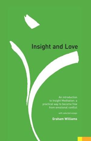 Insight and Love: An Introduction to Insight Meditation image number 0