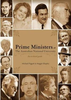 Prime Ministers at the Australian National University: An Archival Guide image number 0