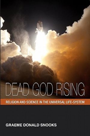 Dead God Rising: Religion and Science in the Universal Life-System image number 0