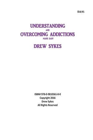 Understanding and Overcoming Addictions made easy image number 0